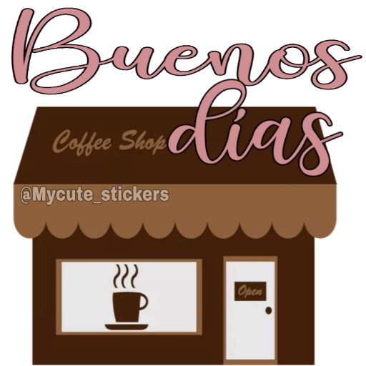 Sticker Maker 🍭Buenos días con café☕🍭